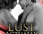 ARC Review: Lust Actually by Heather&nbsp;Long