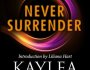 ARC Review: Never Surrender by Kaylea&nbsp;Cross
