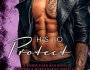 Review: His To Protect by Carly&nbsp;Philips