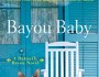 Review: Bayou Baby by Lexi&nbsp;Blake