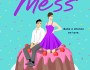 Review: A Sweet Mess by Jayci&nbsp;Lee