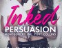 Review: Inked Persuasion by Carrie Ann&nbsp;Ryan