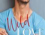 Review: Wild Love by Melissa&nbsp;Schroeder
