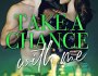 Audio Review: Take A Chance With Me by Kristen&nbsp;Proby