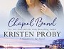 Audio Review: Chapel Bend by Kristen&nbsp;Proby