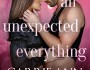 Review: An Unexpected Everything by Carrie Ann&nbsp;Ryan