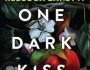 Review: One Dark Kiss by Rebecca&nbsp;Zanetti