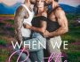Review: When We Breathe by Kristen&nbsp;Proby